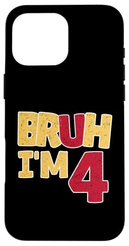 Bruh, ich bin 4 Jahre alt, Geschenke für Jungen und Mädchen, es ist mein 4. Geburtstag Hülle für iPhone 16 Pro Max Bruh, ich bin 4 Jahre alt, Geschenke für Jungen und Mädchen, es ist mein 4. Geburtstag Hülle für iPhone 16 Pro Max von Bruh It's My Birthday Funny Gifts Collection By Mj