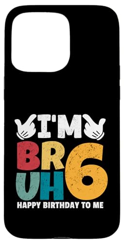 Bruh, ich bin 6 Jahre alt, Geschenke für Jungen und Mädchen, es ist mein 6. Geburtstag Hülle für iPhone 15 Pro Max Bruh, ich bin 6 Jahre alt, Geschenke für Jungen und Mädchen, es ist mein 6. Geburtstag Hülle für iPhone 15 Pro Max von Bruh It's My Birthday Funny Gifts Collection By Mj