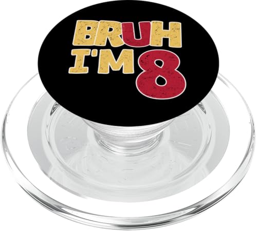 Bruh, ich bin 8 Jahre alt, Geschenke für Jungen und Mädchen, es ist mein 8. Geburtstag PopSockets PopGrip für MagSafe Bruh, ich bin 8 Jahre alt, Geschenke für Jungen und Mädchen, es ist mein 8. Geburtstag PopSockets PopGrip für MagSafe von Bruh It's My Birthday Funny Gifts Collection By Mj