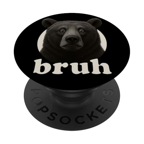 Lustiger Bär Bruh Humor Meme Zoo Day Jungen Mädchen PopSockets Klebender PopGrip Lustiger Bär Bruh Humor Meme Zoo Day Jungen Mädchen PopSockets Klebender PopGrip von BruhAxis1