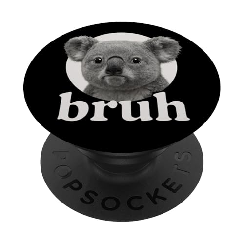 Lustiger Koala Bruh Humor Meme Zoo Day Jungen Mädchen PopSockets Klebender PopGrip Lustiger Koala Bruh Humor Meme Zoo Day Jungen Mädchen PopSockets Klebender PopGrip von BruhAxis1