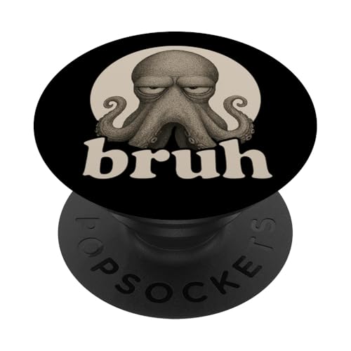 Lustiger Oktopus Bruh Humor Meme Zoo Day Jungen Mädchen PopSockets Klebender PopGrip Lustiger Oktopus Bruh Humor Meme Zoo Day Jungen Mädchen PopSockets Klebender PopGrip von BruhAxis1