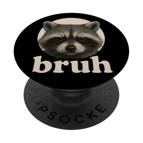 Lustiger Waschbär Bruh Humor Meme Zoo Day Jungen Mädchen PopSockets Klebender PopGrip Lustiger Waschbär Bruh Humor Meme Zoo Day Jungen Mädchen PopSockets Klebender PopGrip von BruhAxis1