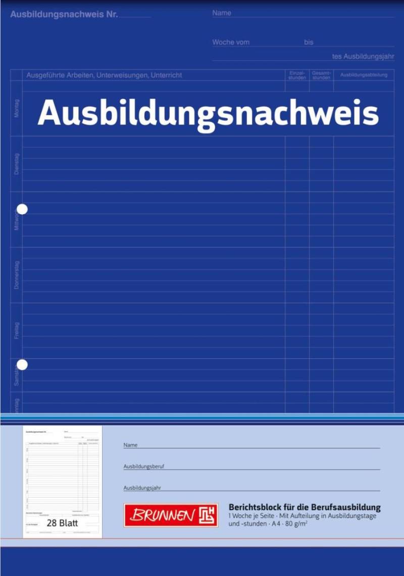 BRUNNEN Formularbuch Ausbildungsnachweis, tägliche Eintragungen DIN A4 1x 28 ... von Brunnen