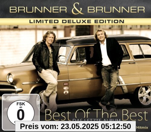 Best Of The Best - Limited Deluxe Edition (2 neue Hits + Bonus DVD) von Brunner & Brunner