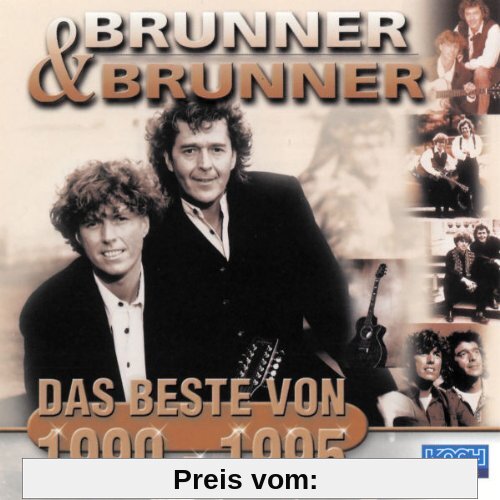 Das Beste Von 1990-1995 von Brunner & Brunner