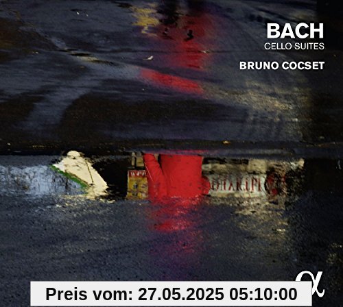 Bach: Cellosuiten Nr. 1-6 - Alpha Collection Vol. 2 Bach: Cellosuiten Nr. 1-6 - Alpha Collection Vol. 2 von Bruno Cocset