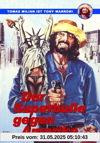 Der Superbulle gegen Amerika von Bruno Corbucci