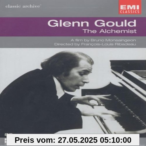 Glenn Gould - The Alchemist von Bruno Monsaingeon