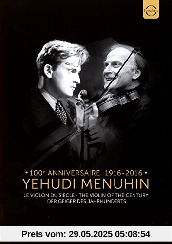 Yehudi Menuhin: The Violin of the Century von Bruno Monsaingeon