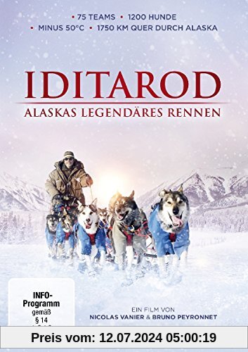 Iditarod - Alaskas legendäres Rennen von Bruno Peyronnet