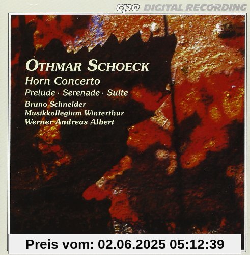 Horn Concerto / Prelude / Serenade / Suite von Bruno Schneider