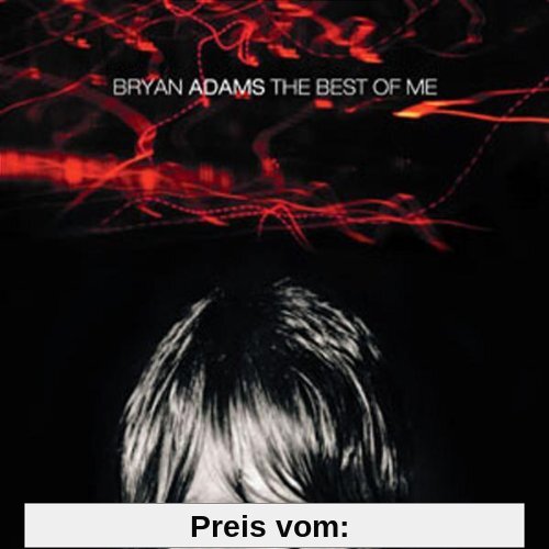 Best of Me (Ltd.Pur Edt.) von Bryan Adams