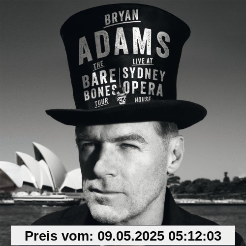 Bryan Adams - The Bare Bones Tour/Live at Sydney Opera House (Deluxe Edition DVD + CD) [Deluxe Edition] von Bryan Adams