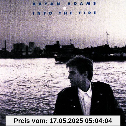 Into the Fire Into the Fire von Bryan Adams
