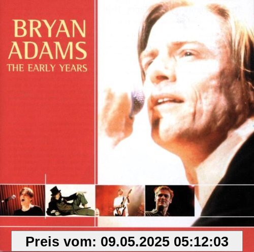 The Early Years von Bryan Adams