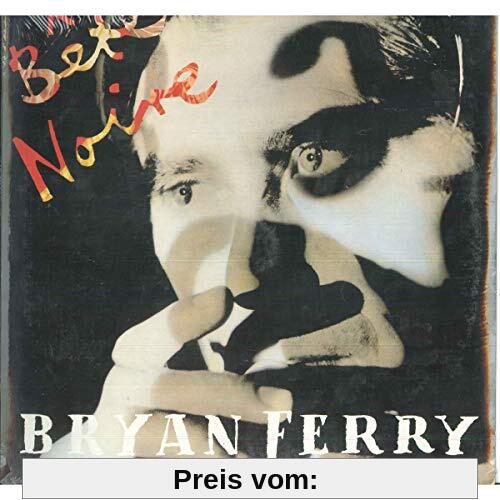 Bete Noire von Bryan Ferry