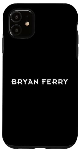 Bryan Ferry Merch | Art Rock- und Popmusik-Legende | BF1007 Hülle für iPhone 11 von Bryan Ferry