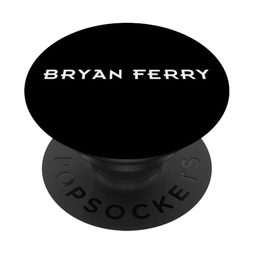 Bryan Ferry Merch | Art Rock- und Popmusik-Legende | BF1007 PopSockets Klebender PopGrip von Bryan Ferry