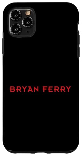 Bryan Ferry Merch | Art Rock- und Popmusik-Legende | BF1017 Hülle für iPhone 11 Pro Max von Bryan Ferry