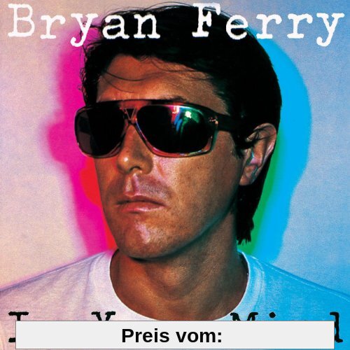 In Your Mind (Remastered) von Bryan Ferry