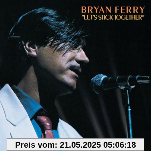 Let's Stick Together von Bryan Ferry