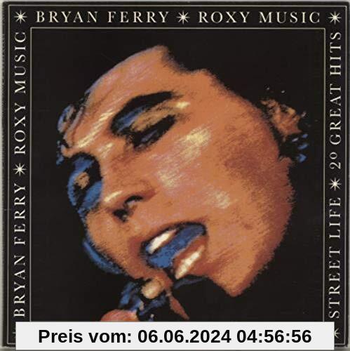 Street Life - 20 Greatest Hits (2LP FOC, OIS) (2LP) [Vinyl LP] von Bryan Ferry