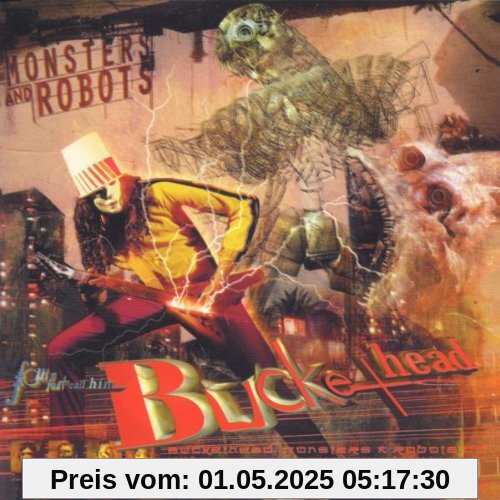 Monsters & Robots von Buckethead
