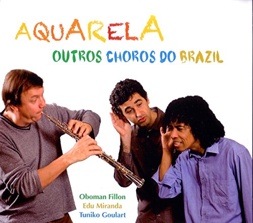 Aquarela-Outros Choros Do Brazil von Buda (Membran)