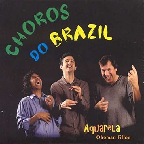 Choros Do Brazil von Buda Musique