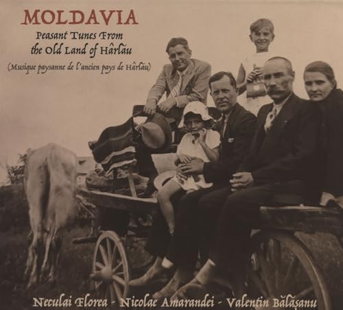 MOLDAVIA: Peasant tunes from the Old Land of Hârlău von Buda (Membran)