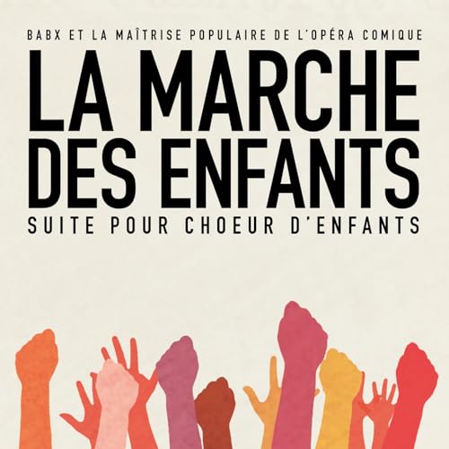 La Marche Des Enfants von Buda Musique
