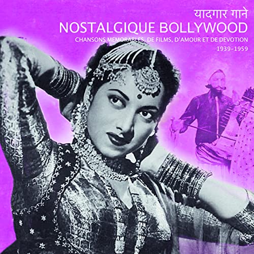 Nostalgique Bollywood von Buda Musique