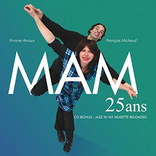 Mam - 25 Ans Mam - 25 Ans von Buda Musique