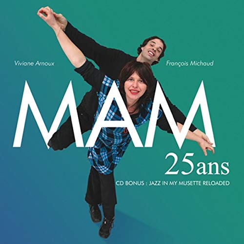 Mam - 25 Ans von Buda Musique