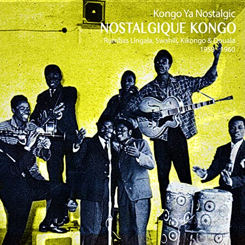 Nostalgique Kongo 1950 1960 von Buda Musique