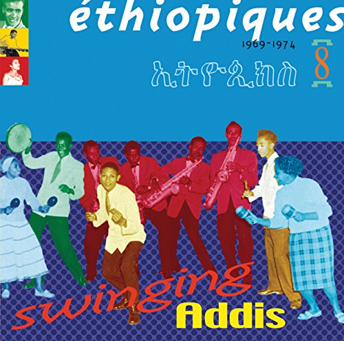 Vol. 8-Swinging Addis von Buda Musique