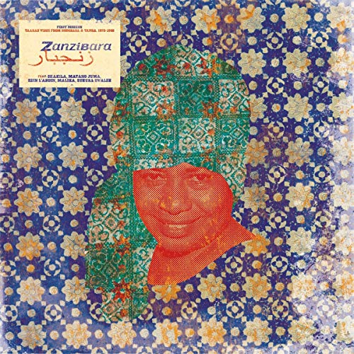 Zanzibara 10 - Taarab Vibes from Mombasa & Tanga'7 Zanzibara 10 - Taarab Vibes from Mombasa & Tanga'7 von Buda Musique