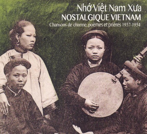 Nostalgique Vietnam 1937-1954 von Budapest Music