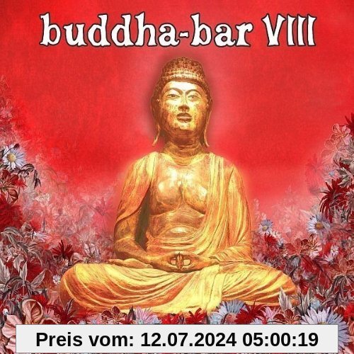 Buddha Bar VIII von Buddha Bar Presents