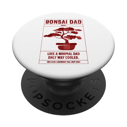 Bonsai Dad Definition Wie ein normaler Vater nur cooler PopSockets Klebender PopGrip Bonsai Dad Definition Wie ein normaler Vater nur cooler PopSockets Klebender PopGrip von Buddhist Zen Garden Outdoor Bonsai Tree Art Merch