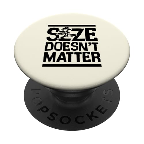 Bonsai-Größe spielt keine Rolle, Mini-Bonsai-Enthusiasten PopSockets Klebender PopGrip von Buddhist Zen Garden Outdoor Bonsai Tree Art Merch