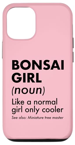 Bonsai-Mädchen-Definition Wie ein normales Mädchen, nur cooler Hülle für iPhone 12/12 Pro von Buddhist Zen Garden Outdoor Bonsai Tree Art Merch