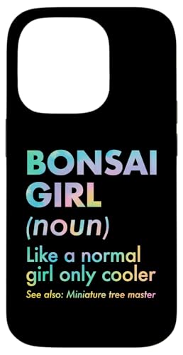 Bonsai-Mädchen-Definition Wie ein normales Mädchen, nur cooler Hülle für iPhone 14 Pro von Buddhist Zen Garden Outdoor Bonsai Tree Art Merch