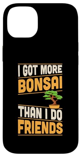 Ich habe mehr Bonsai als Freunde Lustiger Introvertierter Hülle für iPhone 14 Plus von Buddhist Zen Garden Outdoor Bonsai Tree Art Merch