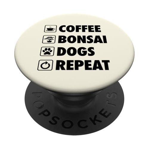 Kaffee-Bonsai-Hunde wiederholen einfaches Bonsai-Gartenleben PopSockets Klebender PopGrip Kaffee-Bonsai-Hunde wiederholen einfaches Bonsai-Gartenleben PopSockets Klebender PopGrip von Buddhist Zen Garden Outdoor Bonsai Tree Art Merch