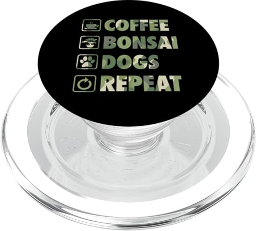 Kaffee-Bonsai-Hunde wiederholen einfaches Bonsai-Gartenleben PopSockets PopGrip für MagSafe Kaffee-Bonsai-Hunde wiederholen einfaches Bonsai-Gartenleben PopSockets PopGrip für MagSafe von Buddhist Zen Garden Outdoor Bonsai Tree Art Merch