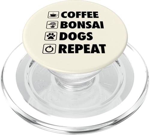Kaffee-Bonsai-Hunde wiederholen einfaches Bonsai-Gartenleben PopSockets PopGrip für MagSafe Kaffee-Bonsai-Hunde wiederholen einfaches Bonsai-Gartenleben PopSockets PopGrip für MagSafe von Buddhist Zen Garden Outdoor Bonsai Tree Art Merch