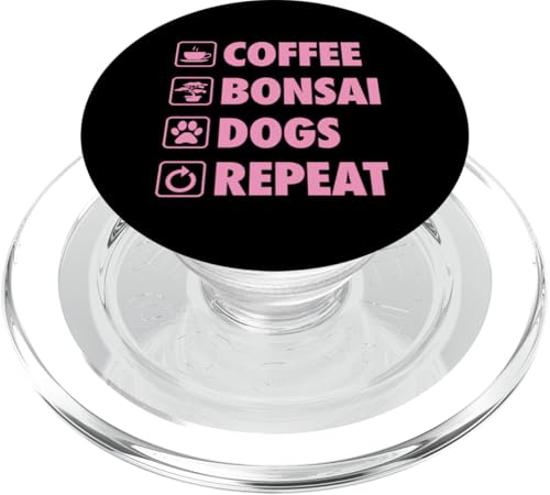 Kaffee-Bonsai-Hunde wiederholen einfaches Bonsai-Gartenleben PopSockets PopGrip für MagSafe Kaffee-Bonsai-Hunde wiederholen einfaches Bonsai-Gartenleben PopSockets PopGrip für MagSafe von Buddhist Zen Garden Outdoor Bonsai Tree Art Merch