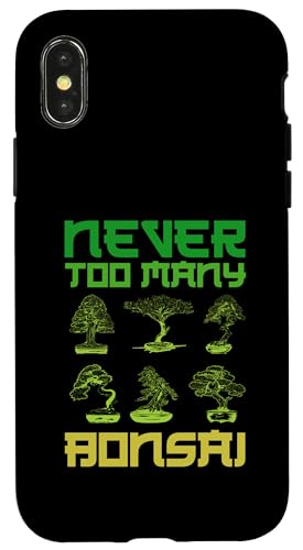Nie zu viele Bonsai-Bonsaibäume, Gärtnerwitz Hülle für iPhone X/XS Nie zu viele Bonsai-Bonsaibäume, Gärtnerwitz Hülle für iPhone X/XS von Buddhist Zen Garden Outdoor Bonsai Tree Art Merch